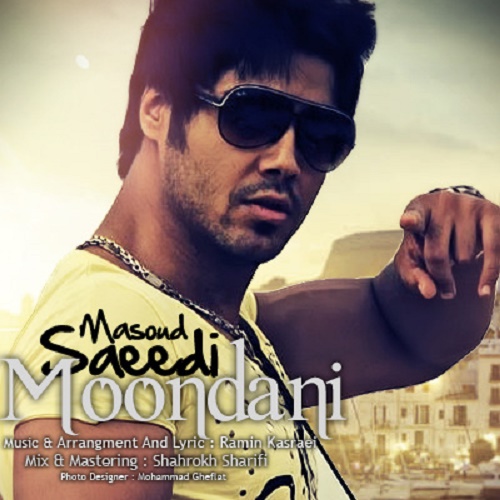 Masoud Saeedi – Moondani