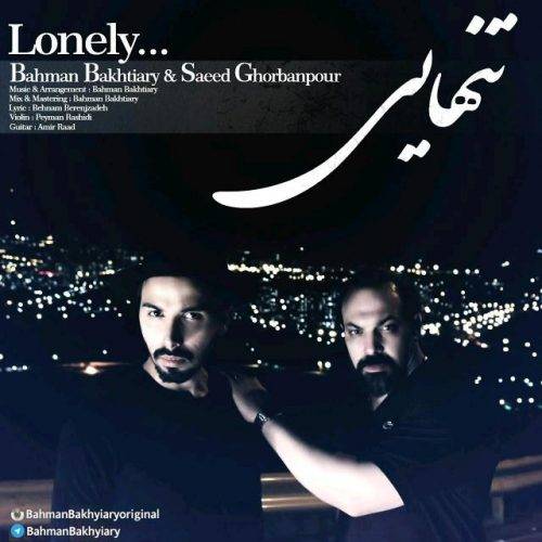 Bahman Bakhtiary .ft Saeed Ghorbanpour – Tanhaei