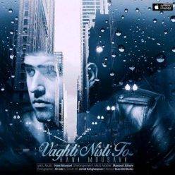 Hani Mousavi-Vaghti Nisti To