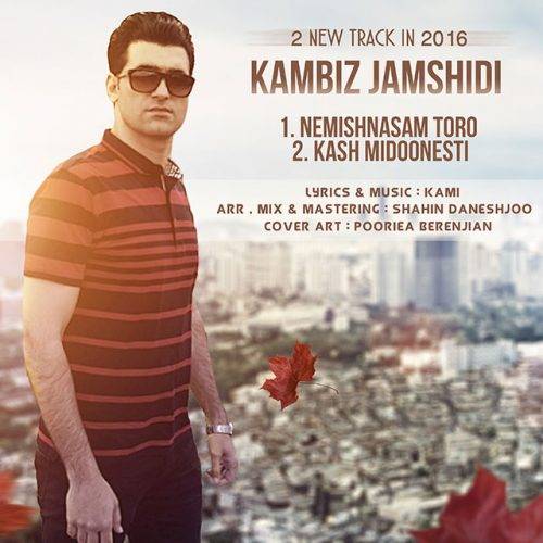 Kambiz Jamshidi – 2 New Tracks