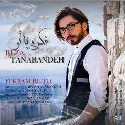 Reza Tanabandeh – Fekram Be To