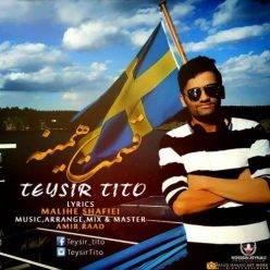 Teysir Tito – Ghesmat Hamine‏