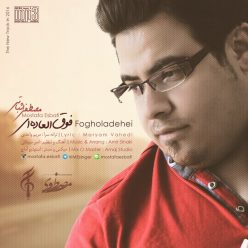 Mostafa Esbati – Fogholadehei