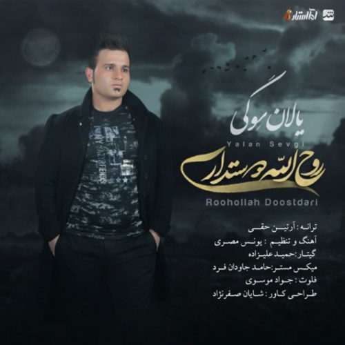 Roohollah Doostdari -Yalan Sevgi
