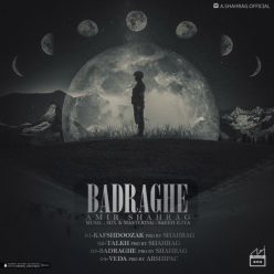 Amir Shahrag – Badraghe
