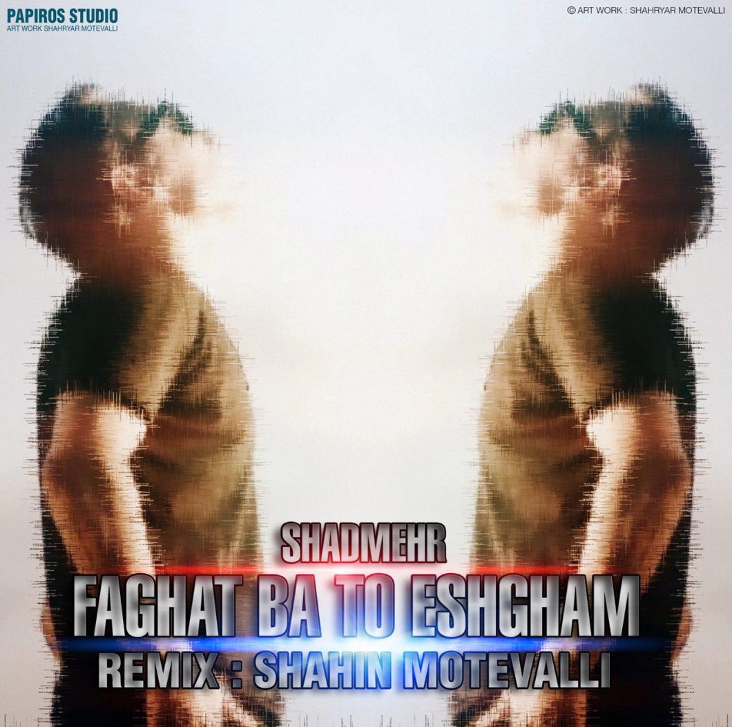 Shahin Motavali – Faghat Ba To Eshgham (Remix)