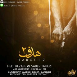 دانلود آهنگ صابر طاهری و هادی رضایی هدف 2