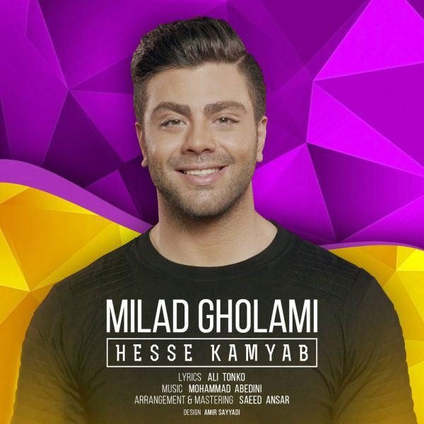 Milad Gholami – Hesse Kamyab