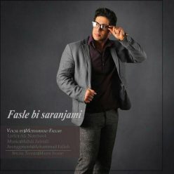 Mohammad Fallah – Fasle Bi Saranhami
