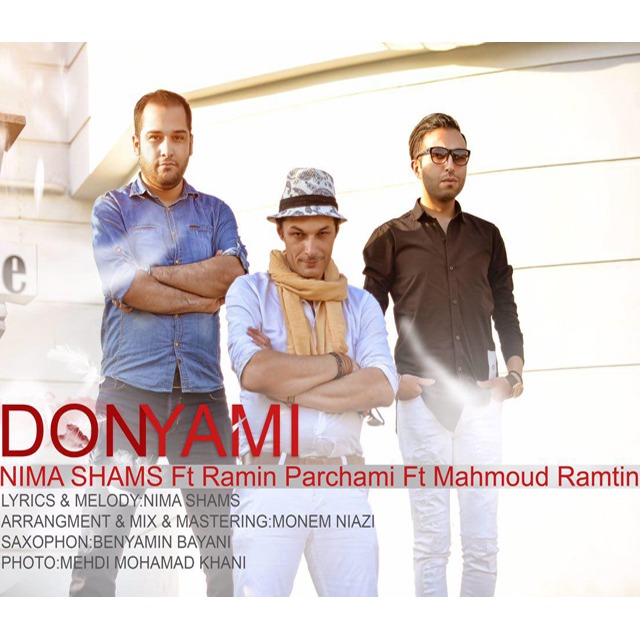 Nima Shams & Ramin Parchami Ft Mahmoud Ramtin – Donyami