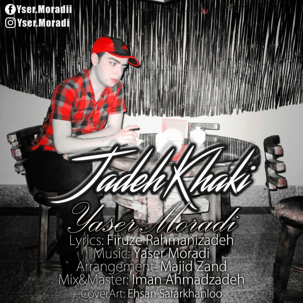 Yaser Moradi – Jadeh Khaki