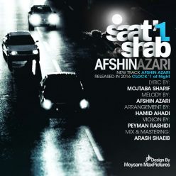 Afshin Azari – Saat 1 Shab