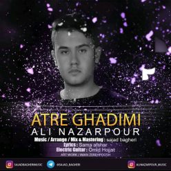 دانلود آهنگ علی نظرپور عطر قدیمی