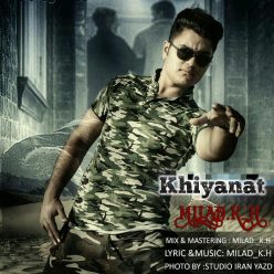 Milad K.H – Khiyanat