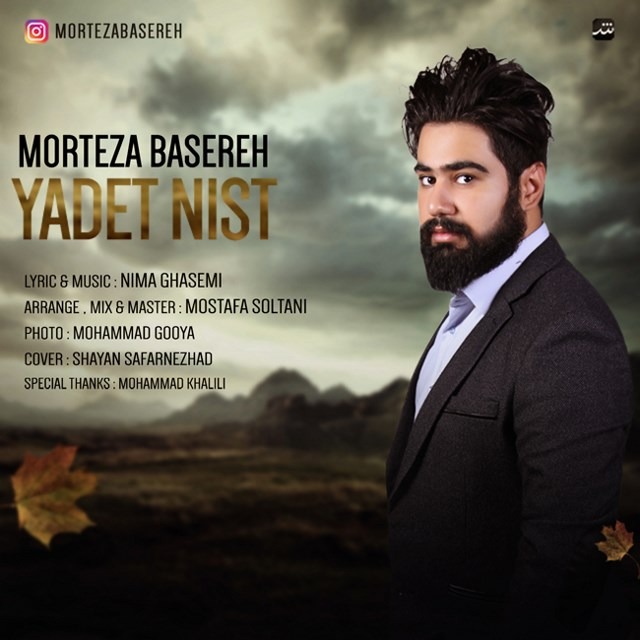 Morteza Basereh – Yadet Nist