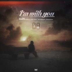 EviN – Im With You