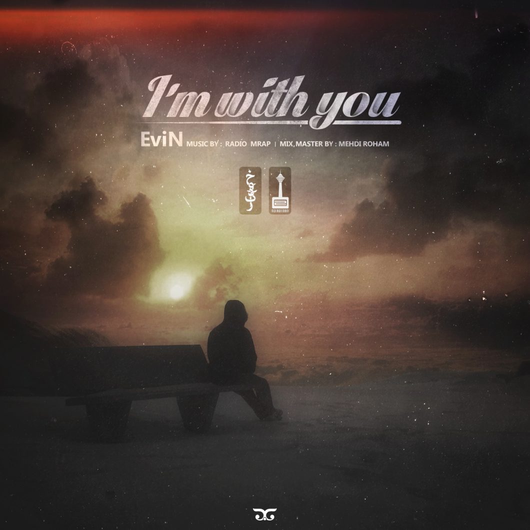 EviN – Im With You