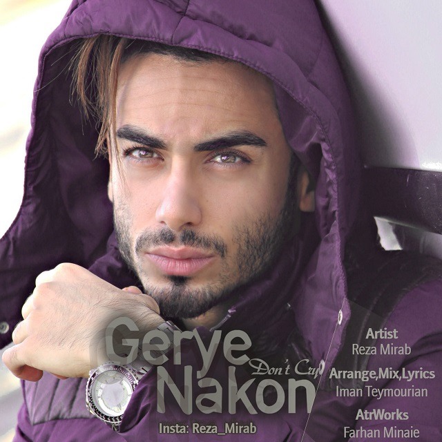 Reza Mirab – Gerye Nakon