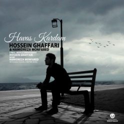 Hossein Ghaffari – Havas Kardam