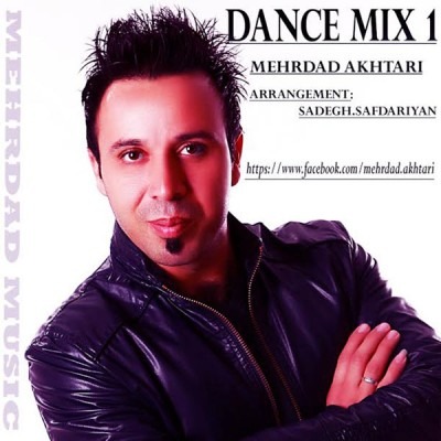 Mehrdad Akhtari – Dance Mix1