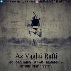 Mohammad Sj – Az Vaghti Rafti
