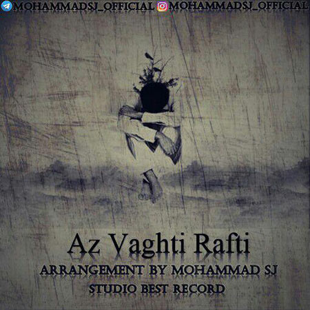 Mohammad Sj – Az Vaghti Rafti