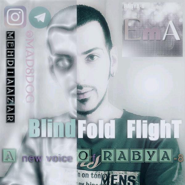 RABYA-8 – BlindFold Flight