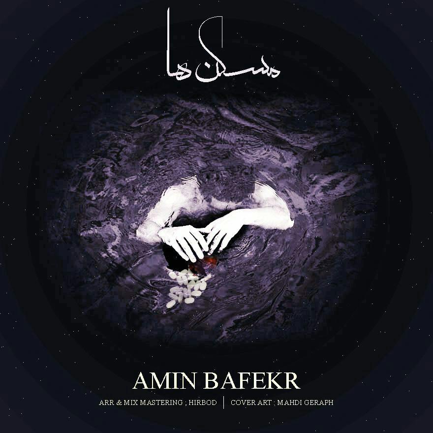 Amin Bafekr – Mosaken Haa