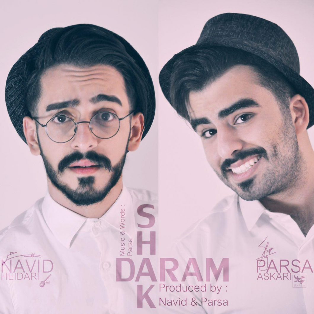Navid Ft. Parsa – Shak Daram