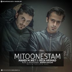 Mahdi M.Wet Ft. Reza Arshad – Mitoonestam