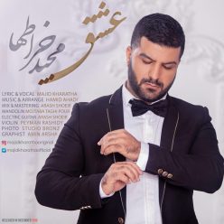 Majid Kharatha – Eshgh