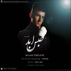 Sajjad Endlove – Habse Abad