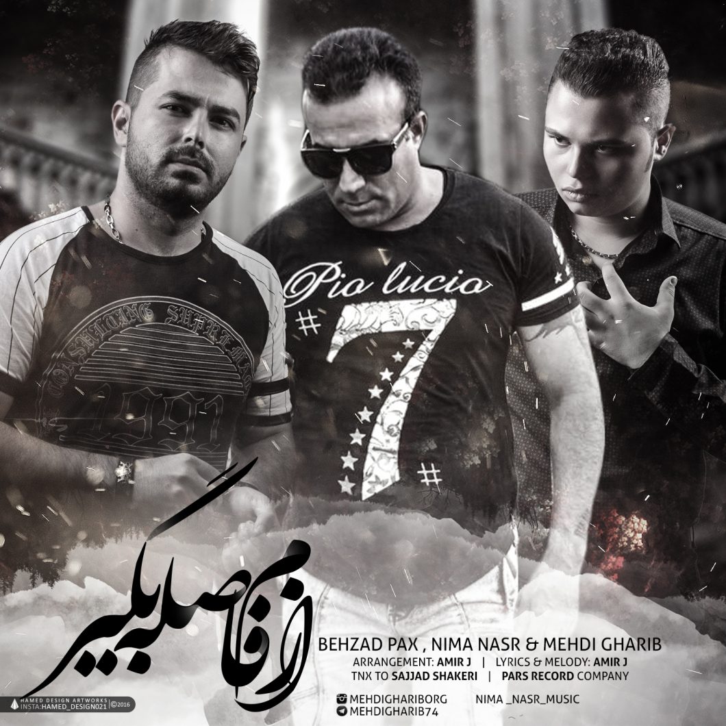 Behzad Pax Ft. Nima Nasr Ft. Mehdi Gharib – Azam Fasele Begir