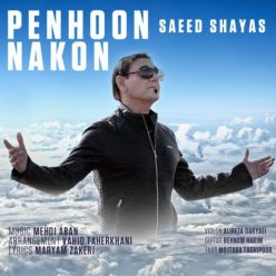Saeed Shayas – Penhoon Nakon