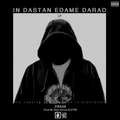 Ziraak – In Dastan Edame Darad