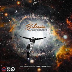 Battery & Colonel – Behtarin