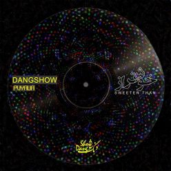Dang Show & Puyava – Khoshtar Az