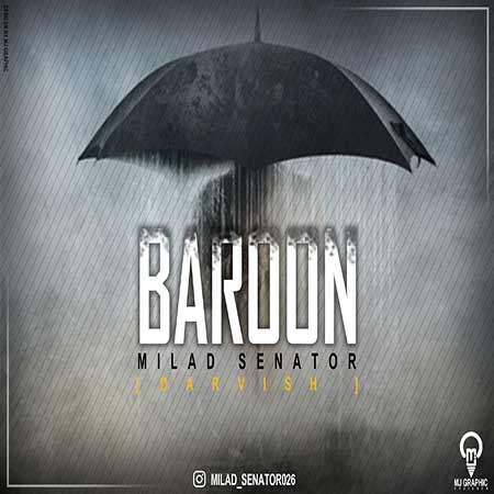 Milad Senator & Darvish – Baroon
