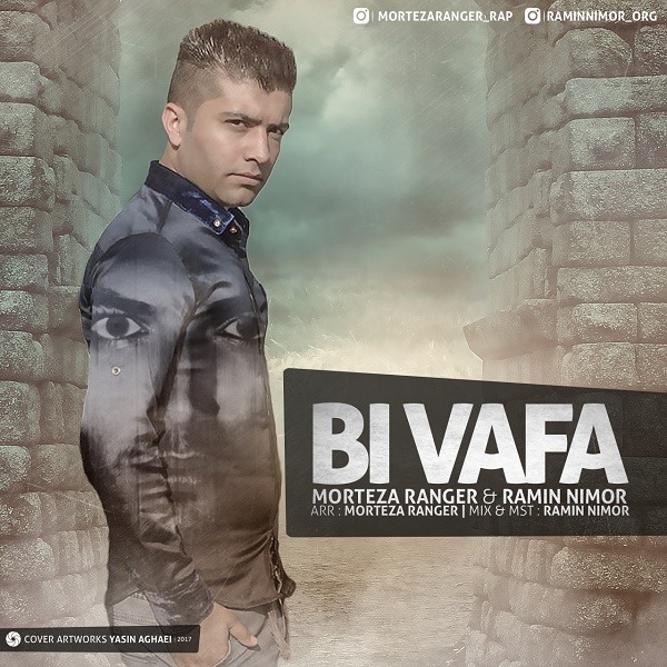 Morteza Ranger & Ramin Nimor – Bi Vafa