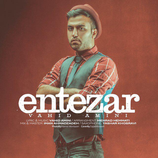 Vahid Amini – Entezar