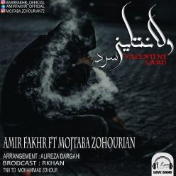 Amir Fakher FT Mojtaba Zohourian – Valentine Sard