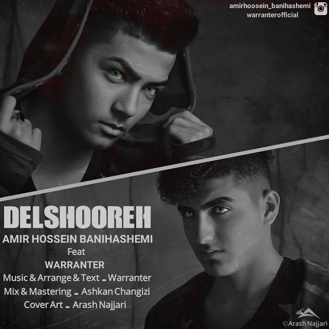 Amir Hossein Banihashemi – Delshoureh (Ft Warranter)