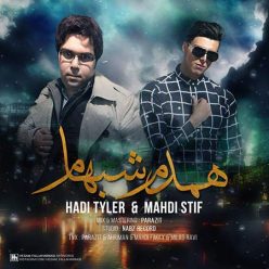 Hadi Tyler And Mahdi Stif – Hamdame Shabham