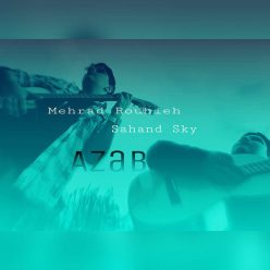 Mehrad Rouhieh Ft. Sahand Sky – Azab