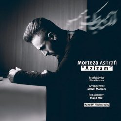 Morteza Ashrafi – Azizam