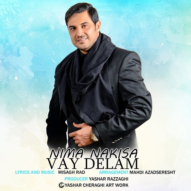 Nima Nakisa – Vay Delam