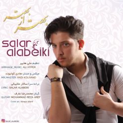 دانلود آهنگ سالار علابیکی بگو به من