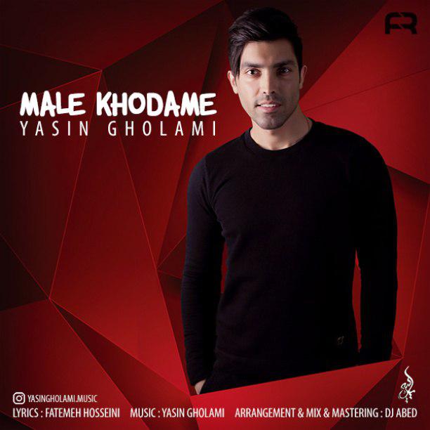 Yasin Gholami – Male Khodame