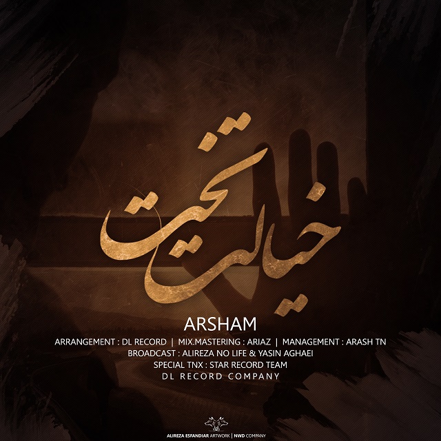 Arsham – Khiyalet Takht