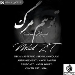 Milad ZT – Tavahhome Marg